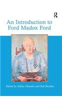 Introduction to Ford Madox Ford