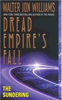 The Sundering: Dread Empire's Fall(2 Dread Empire's Fall)