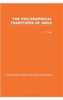 The Philosophical Traditions of India