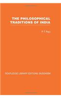 The Philosophical Traditions of India