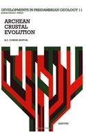 Archean Crustal Evolution