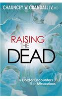 Raising the Dead