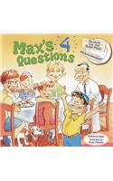 Max's 4 Questions [With Stickers]