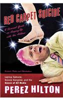 RED CARPET SUICIDE