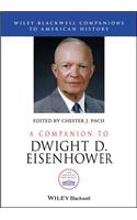 A Companion to Dwight D. Eisenhower