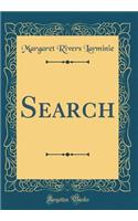 Search (Classic Reprint)