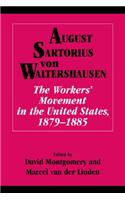 Workers' Movement in the United States, 1879-1885