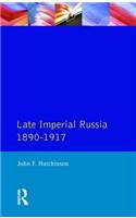 Late Imperial Russia, 1890-1917