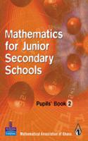 Ghana Mathematics for Junior Secondary Schools Pupils Book 2
