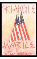 Triangle of Avarice: (English)