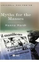 Myths for Masses