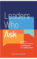 Leaders Who Ask