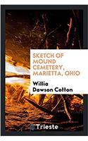 Sketch of Mound Cemetery, Marietta, Ohio