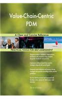 Value-Chain-Centric PDM A Clear and Concise Reference
