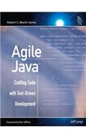 Agile Java: Crafting Code with Test-Driven Development