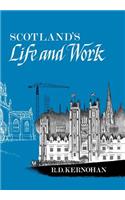 Scotland's Life and Work