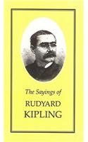 The Sayings of Rudyard Kipling: (Duckworth Sayings Series)