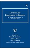 Centres and Peripheries in Banking