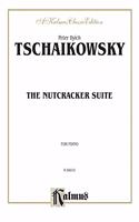 The Nutcracker Suite: For Piano