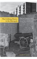 The Civilizing Mission in the Metropole