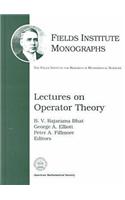 Lectures on Operator Theory