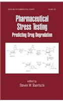 Pharmaceutical Stress Testing