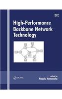 High-Performance Backbone Network Technology