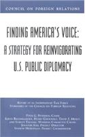 Finding America's Voice: A Strategy for Reinvigorating U.S. Public Diplomacy