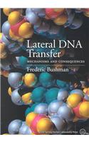 Lateral DNA Transfer: Mechanisms and Consequences