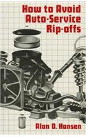 How to Avoid Auto-Service Rip-Offs