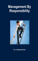 Management By Responsibility