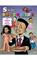 S Is for South Side