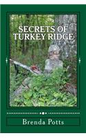Secrets of Turkey Ridge