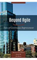 Beyond Agile