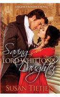 Saving Lord Whitton's Daughter