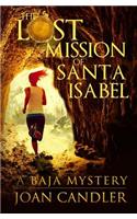 Lost Mission of Santa Isabel