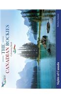 Sights Of Canada; The Canadian Rockies