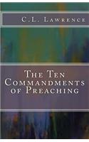 Ten Commandments of Preaching