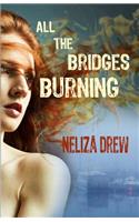 All the Bridges Burning