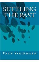 Settling the Past
