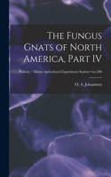 Fungus Gnats of North America, Part IV; no.200