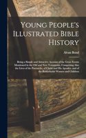 Young People's Illustrated Bible History