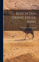 Reise in den Orient, Erster Band