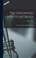 Untoward Effects of Drugs