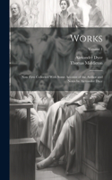 Works; now First Collected With Some Account of the Author and Notes by Alexander Dyce; Volume 1