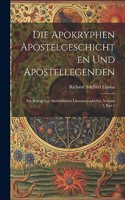 Die Apokryphen Apostelgeschichten Und Apostellegenden
