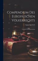 Compendium des Europäischen Völkerrechts