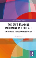 Safe Standing Movement in Football
