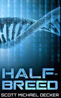 Half-Breed: Premium Hardcover Edition