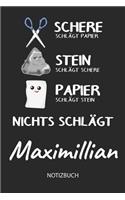 Nichts schlägt - Maximillian - Notizbuch